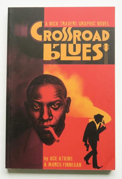 Crossroad Blues A Nick Travers Graphic Novel Image Comic Book