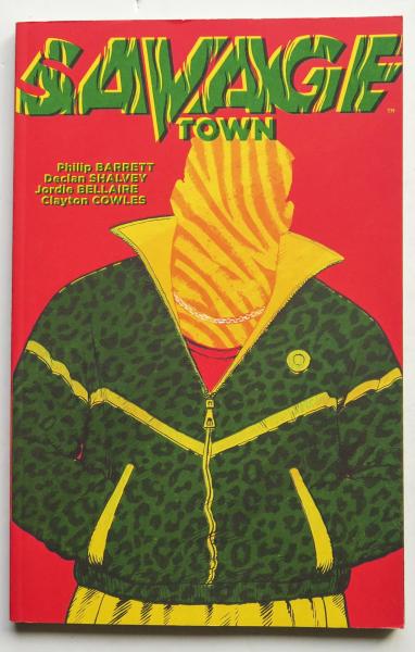 Savage Town Vol. 1 Image Graphic Novel Comic Book