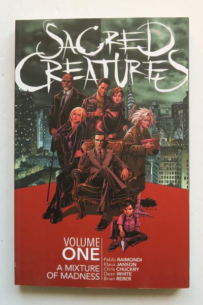 Sacred Creatures Vol. 1 A Mixture of Madness Image Graphic Novel Comic Book