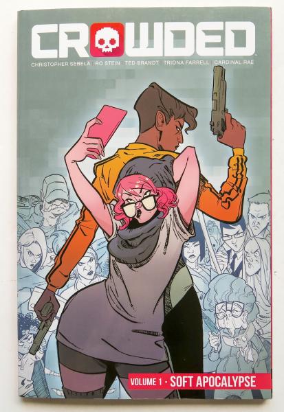 Crowded Vol. 1 Soft Apocalypse Image Graphic Novel Comic Book