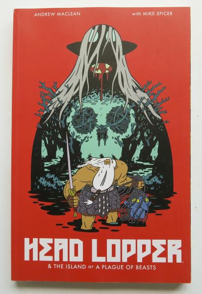 Head Lopper & The Isand or A Plague of Beasts Vol. 1 Image Graphic Novel Comic Book