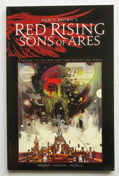 Pierce Brown's Red Rising Sons of Ares Dynamite Graphic Novel Comic Book