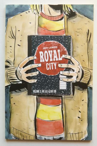 Royal City Vol 3 We All Float On Image Graphic Novel Comic Book