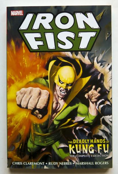 Iron Fist The Deadly Hands of Kung Fu The Complete Collection Marvel Graphic Novel Comic Book