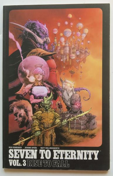 Seven To Eternity Vol. 3 Rise To Fall Image Graphic Novel Comic Book