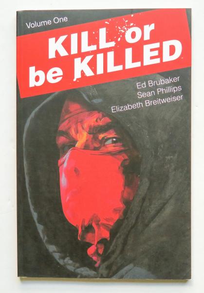 Kill or Be Killed Vol. 1 Image Graphic Novel Comic Book