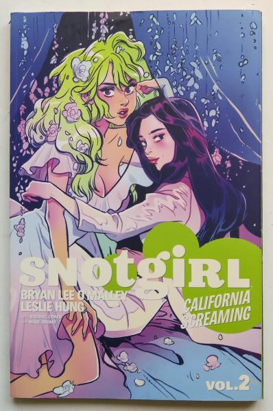 Snotgirl Vol. 2 California Screaming Image Graphic Novel Comic Book