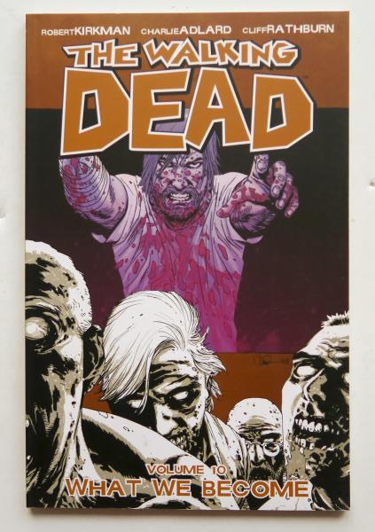 The Walking Dead Vol. 10 What We Become Image Graphic Novel Comic Book