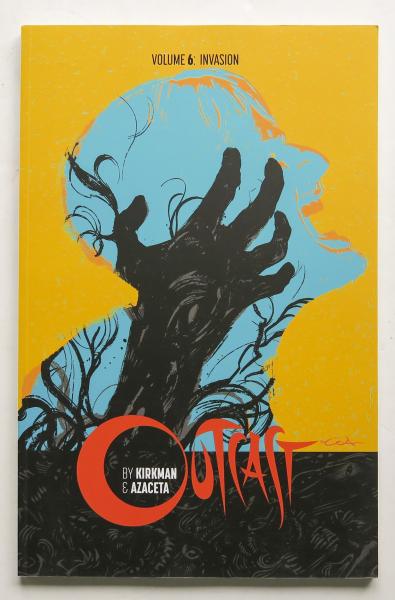 Outcast by Kirkman & Azaceta Invasion Vol. 6 Image Graphic Novel Comic Book