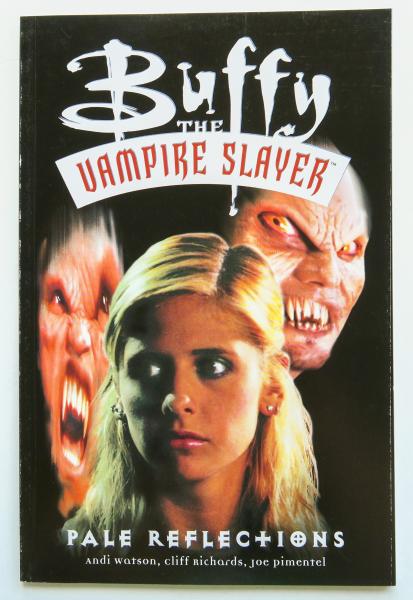 Buffy the Vampire Slayer Pale Reflections Dark Horse Graphic Novel Comic Book