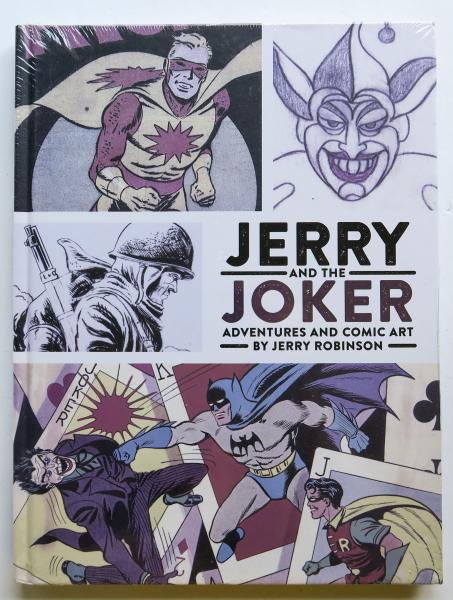 Jerry and the Joker Adventures and Comic Art by Jerry Robinson Dark Horse Art Book