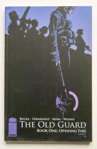 The Old Guard Opening Fire Vol. 1 Image Graphic Novel Comic Book
