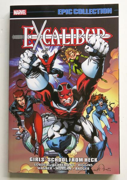 Excalibur Girls' School From Heck Marvel Epic Collection Graphic Novel Comic Book
