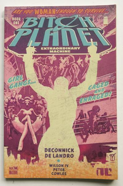 Bitch Planet Extraordinary Machine Book One 1 Image Graphic Novel Comic Book