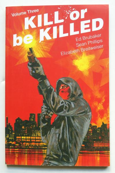 Kill or Be Killed Vol. 3 Image Graphic Novel Comic Book