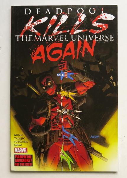 Deadpool Kills The Marvel Universe Again