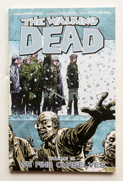 Walking Dead Vol. 15 We Find Ourselves Image Graphic Novel Comic Book