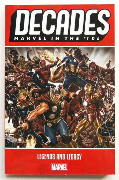 Decades Marvel In The '10s Legends and Legacy Graphic Novel Comic Book