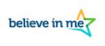Believe In Me