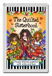 The Quilted Sisterhood Magnet