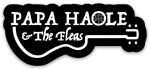 Papa Haole & The Fleas