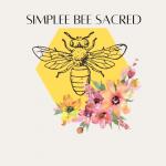 Simplee Bee Sacred