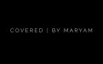 Covered by Maryam