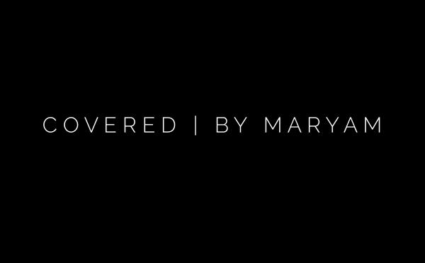 Covered by Maryam