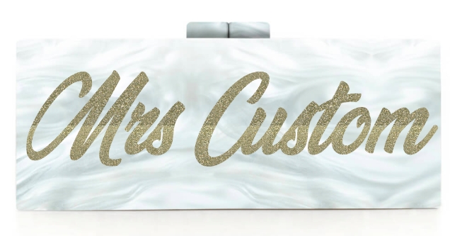 Mrs. Customized Acrylic Clutch: Over 40 colors to Mix and Match!