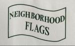 Neighborhood Flags