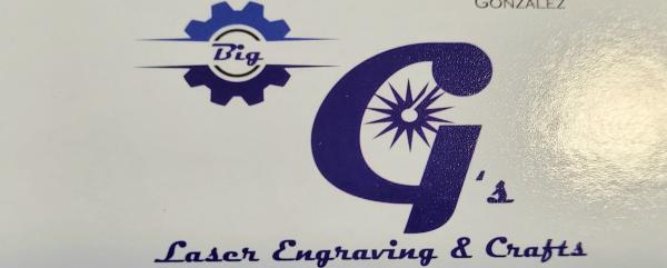 Big G's Laser Engraving & Crafts