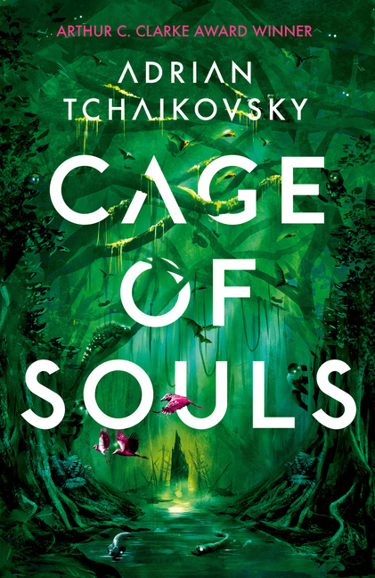 Cage of Souls - Adrian Tchaikovsky picture