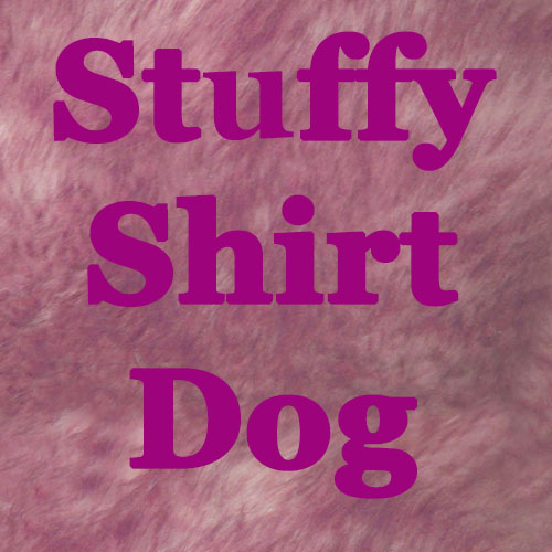 Stuffy Shirt Dog