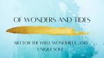 Of  Wonders and Tides