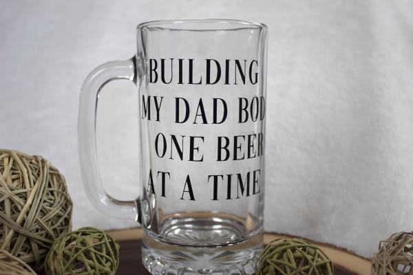 Building My Dad Bod Beer Mug picture