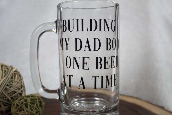 Building My Dad Bod Beer Mug picture