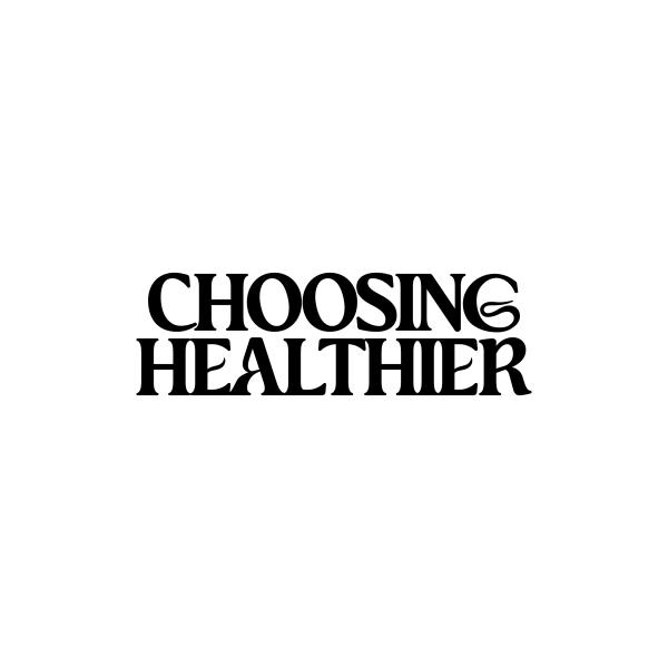 Choosing Healthier