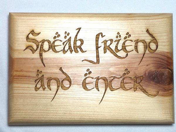 Speak Friend wall hanging