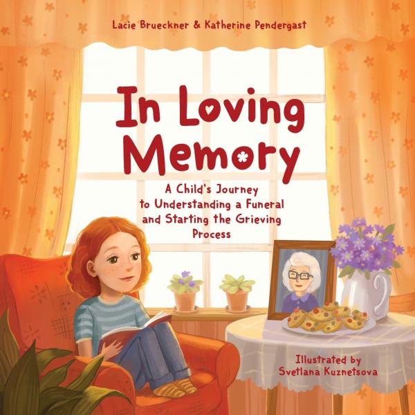 Softcover In Loving Memory: A Child’s Journey to Understanding a Funeral and Starting the Grieving Process picture