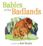 Babies of the Badlands Board Book