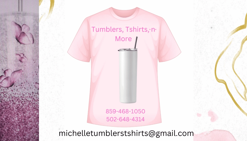 Tumblers, T-Shirts, n More