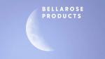 Bellarose Products
