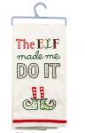 The Elf Made Me Do It Tea Towel