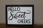 Hello Sweet Cheeks (#31)