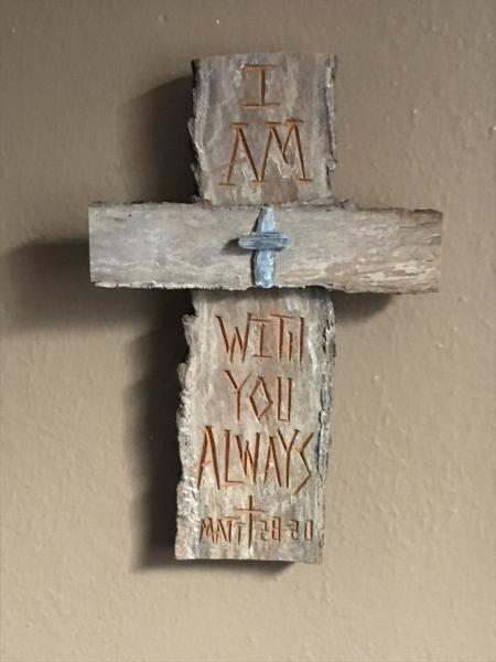 HAND CARVED 6 Inch Cross "I Am With You Always: Matt. 28:20 picture