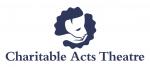 Charitable Acts Theatre