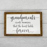 Grandparents Create Memories | 13 x 8 Wood Sign