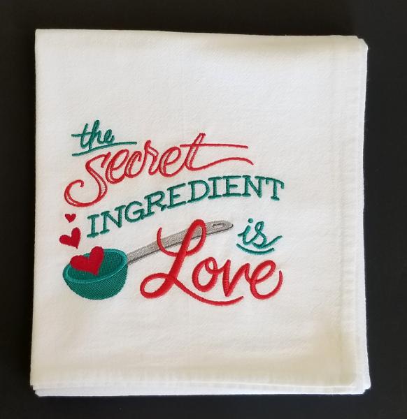 The Secret Ingredient is Love Extra Large Flour Sack Towels
