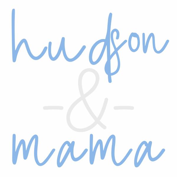 Hudson and Mama