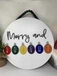 Merry & Bright round Door sign With bulbs